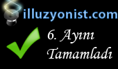 ILLUZYONIST.COM 6. AYINI TAMAMLADI