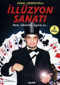 KEMAL CÖMERTOĞLU - İLLÜZYON SANATI